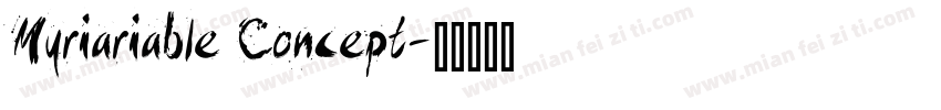 Myriariable Concept字体转换